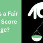 Fair Credit Score Range
