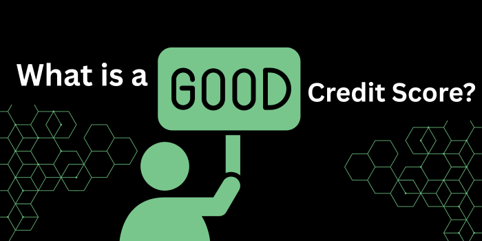 Good Credit Score